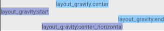 在垂直的LinearLayout中，子view的layout_gravity各种设置